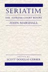 Seriatim - Scott Douglas Gerber - 9780814732519
