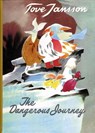 The Dangerous Journey - Tove Jansson - 9780954899592