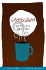 Unspoken - Mitchell Nelson - 9781310615825