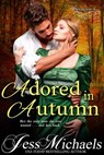 Adored in Autumn - Jess Michaels - 9781386717713