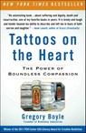 Tattoos on the Heart - Gregory Boyle - 9781439153154