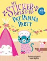 My Sticker Dress-Up®: Pet Pajama Party! - Louise Anglicas - 9781464230721