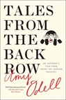 Tales from the Back Row - Amy Odell - 9781476749761