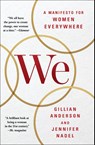 Anderson, G: We: A Manifesto for Women Everywhere - Gillian Anderson ; Jennifer Nadel - 9781501126284