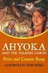 Ahyoka and the Talking Leaves - Peter Roop ; Connie Roop - 9781504010085