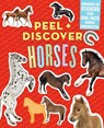 Peel + Discover: Horses - Megan Butler ; Workman Publishing - 9781523503605