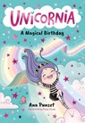 Unicornia: A Magical Birthday - Ana Punset - 9781529520002
