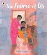 The Fabric of Us - Aditi Anand - 9781529524680