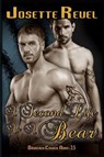 A Second Life as a Bear - REUEL,  Josette - 9781546340317
