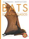 Bats / Los Murciélagos - Kate Riggs - 9781601150288