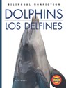 Dolphins / Los Delfines - Kate Riggs - 9781601150301