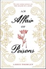 Affair of Poisons, An - Addie Thorley - 9781624147142