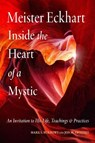 Meister Eckhart: Inside the Heart of a Mystic - Jon M. Sweeney ; Mark S. Burrows - 9781642970784