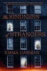 Kindness of Strangers - Emma Garman - 9781668222546