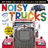 Noisy Trucks - Tiger Tales - 9781680106626