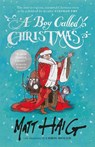 A Boy Called Christmas - Matt Haig - 9781782117896