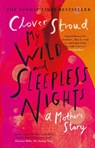 My Wild and Sleepless Nights - Clover Stroud - 9781784164119