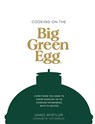 Cooking on the Big Green Egg - James Whetlor - 9781787135871