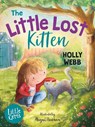 The Little Lost Kitten - Holly Webb - 9781800901445