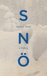 Sno - Sverker Sorlin - 9781804996287