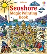 Seashore Magic Painting Book - Lizzie Cope - 9781805318705