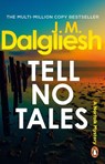 Tell No Tales - J M Dalgliesh - 9781837320486