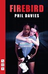 Firebird - Phil Davies - 9781839046179