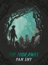 The Hideaway - Pam Smy - 9781843654797