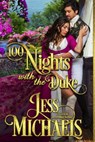 100 Nights with the Duke - Jess Michaels - 9781947770775