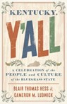 Kentucky, Y'all - Blair Thomas Hess ; Cameron M Ludwick - 9781985900738