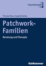 Patchwork-Familien - Thomas Hess ; Claudia Starke - 9783170243019