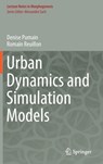 Urban Dynamics and Simulation Models -  - 9783319464954