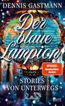 Der blaue Lampion - Dennis Gastmann - 9783737102100