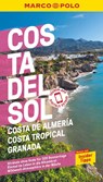 MARCO POLO Reiseführer Costa del Sol, Costa de Almería, Costa Tropical, Granada - Andreas Drouve ; Lucia Rojas - 9783829723374