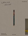 Looking Inside - Sara Bennett - 9783969002384