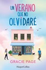 Un verano que no olvidaré - Gracie Page - 9788410646162