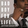 Bad boy for life - Cheyenne Roundtree - 9789021067384