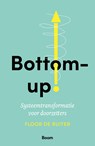 Bottom up! - Floor de Ruiter - 9789024456000