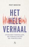 Het hele verhaal - Piet Meeuse - 9789025322168