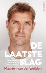 De laatste slag - Maarten van der Weijden - 9789026375910