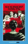 Hoe ik Rusland terug zag - Z. Prinses Schakovskoy - 9789031508082