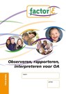 Factor-E Observeren, rapporteren en interpreteren voor OA Training - Greke Heida ; Lidy Sibon - 9789037206364