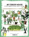 My green house - Gertrude van der Linden - 9789043920193