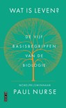 Wat is leven? - Paul Nurse - 9789044544183