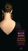 Schone handen - René Appel - 9789047607304