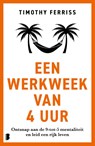 Een werkweek van 4 uur - Timothy Ferriss - 9789049214593