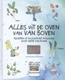 Alles uit de oven van Van Boven - Yvette van Boven - 9789059567924