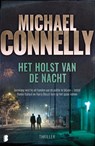 Het holst van de nacht - Michael Connelly - 9789059903289