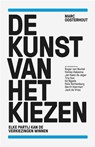 De kunst van het kiezen - Marc Oosterhout - 9789088030864