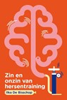 Zin en onzin van hersentraining - Ilka De Bisschop - 9789089243676